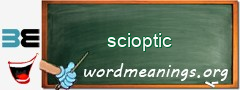 WordMeaning blackboard for scioptic